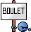 boulet !!! Boulet